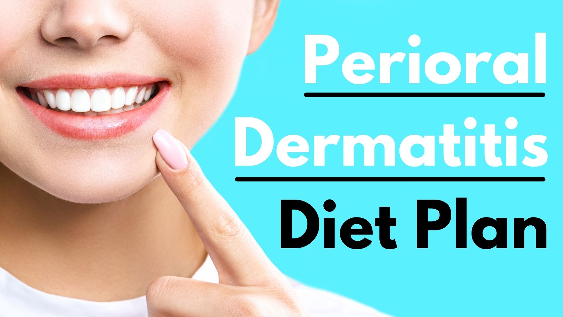 Perioral Dermatitis Diet Plan