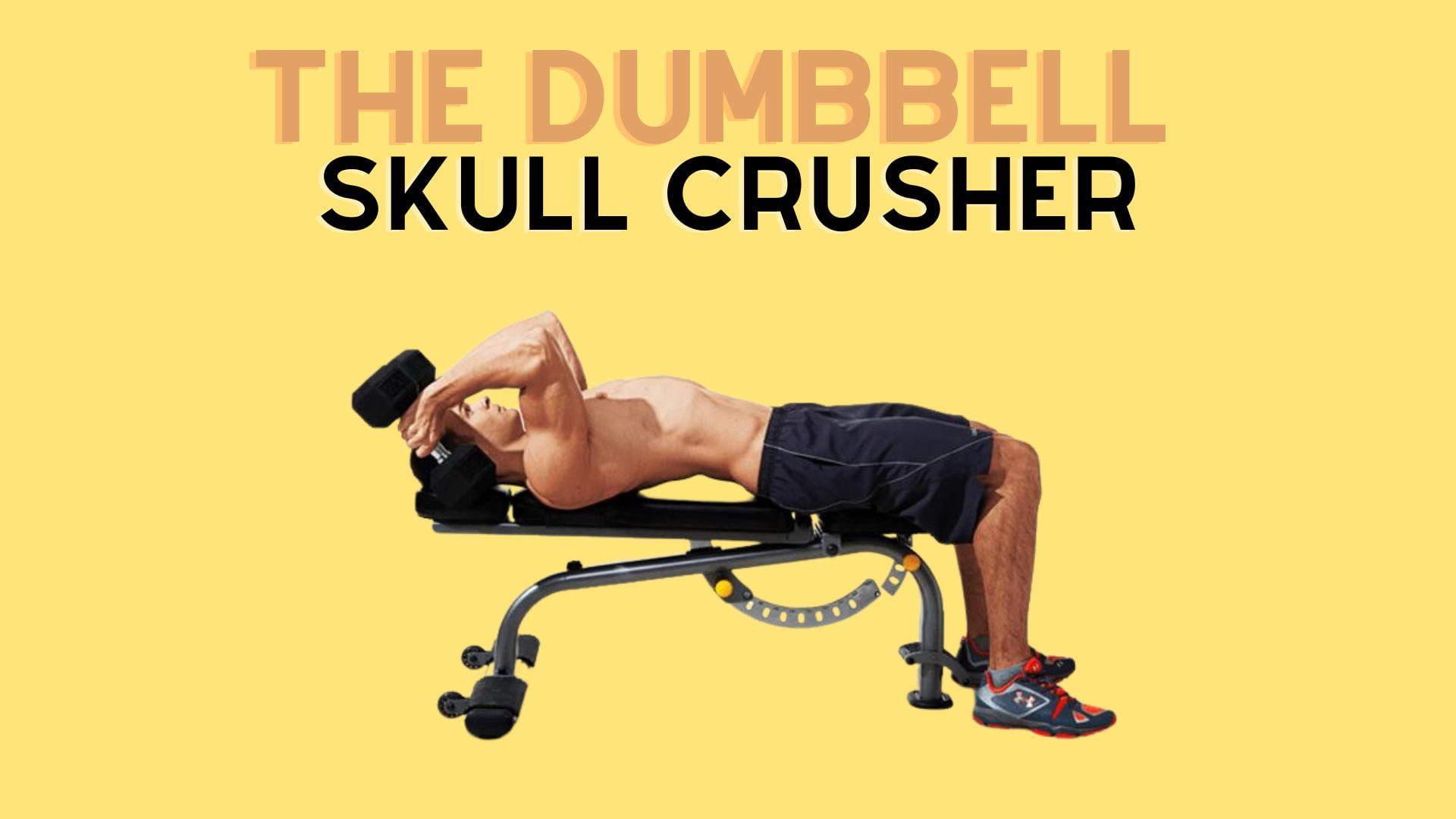 The Dumbbell Skull Crusher