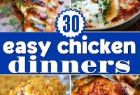 Effortless Chicken Creations: 30 Simple Meals