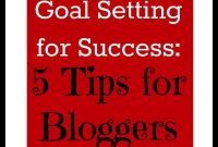 Boost Your Blog 5 Goal Setting Strategies for Success