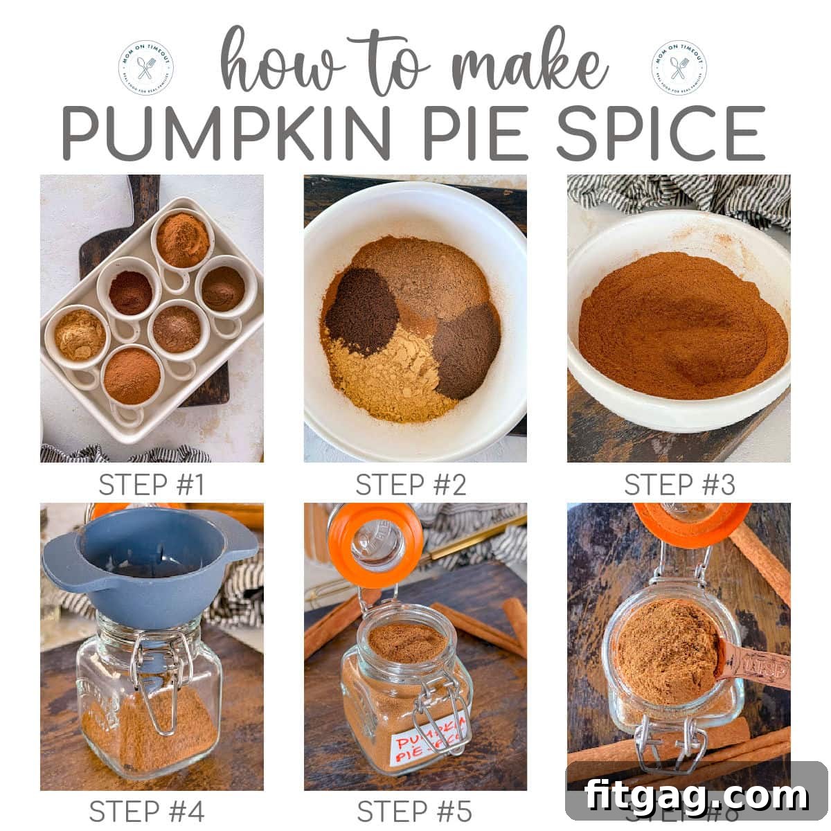 Six image collage showing how to make pumpkin pie spice step by step.