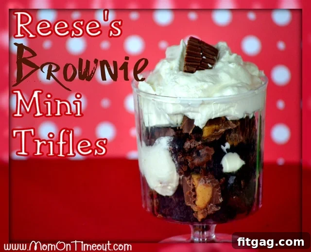 Decadent Reese's Brownie Mini Trifles Layers of chocolate brownie, peanut butter cream, and Reese's in a mini trifle