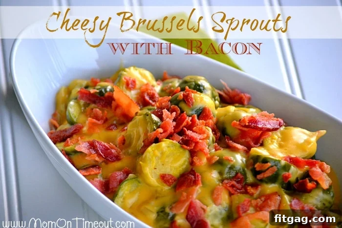 Cheesy Brussels Sprouts with Bacon