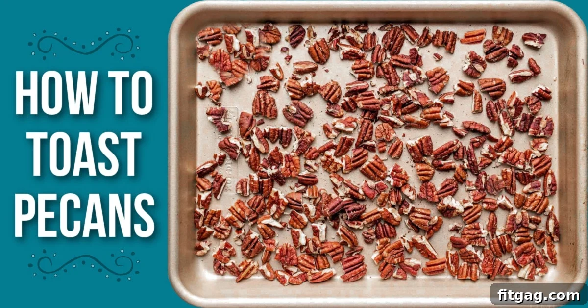 sheet pan with toasted pecans on it as well as the text how to toast pecans.