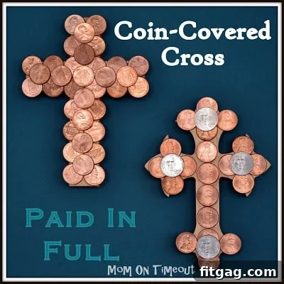Another view of the completed Coin-Covered Cross, emphasizing the 'Paid In Full' message for Easter.