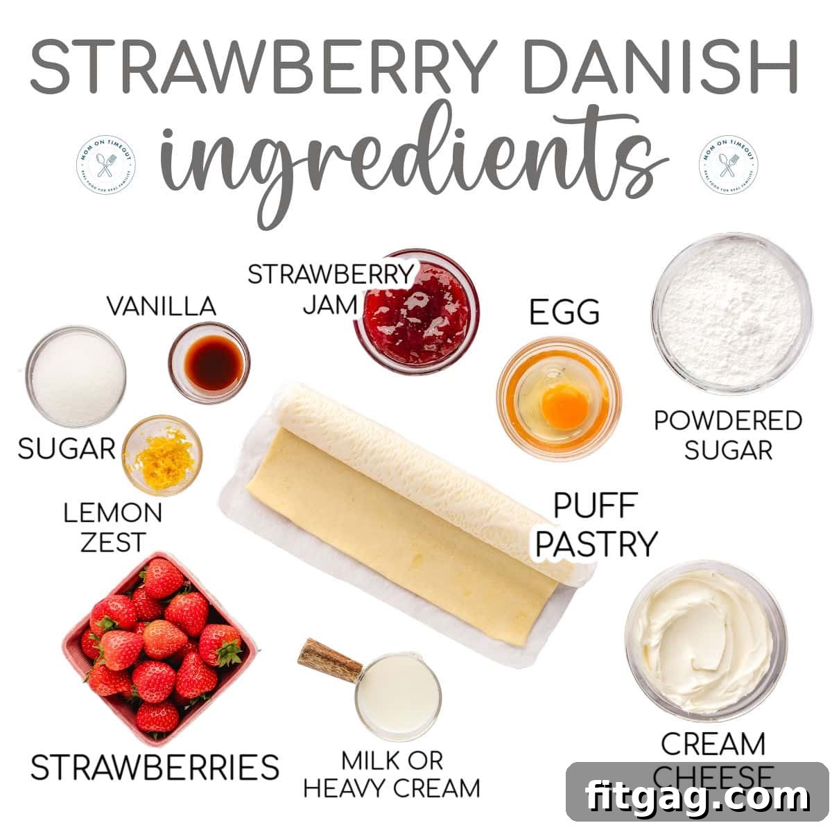 Strawberry Danish Delight 4 Neatly arranged ingredients for Strawberry Danish on a white surface, including puff pastry sheets, cream cheese, sugar, lemon, vanilla, eggs, strawberry jam, powdered sugar, milk, and fresh strawberries, all ready for use.