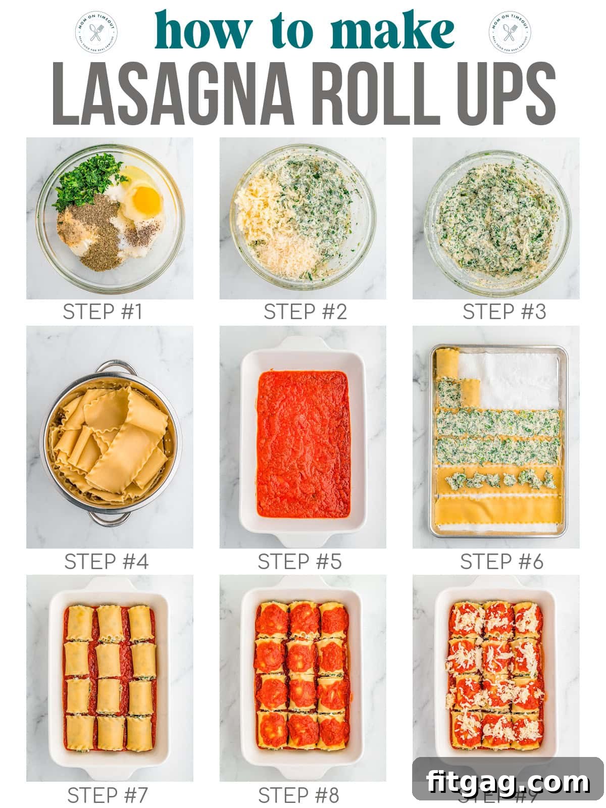 Lasagna Pinwheels 6 Nine image collage showing how to make and assemble the lasagna roll ups recipe step by step. Title at the top of the graphic.
