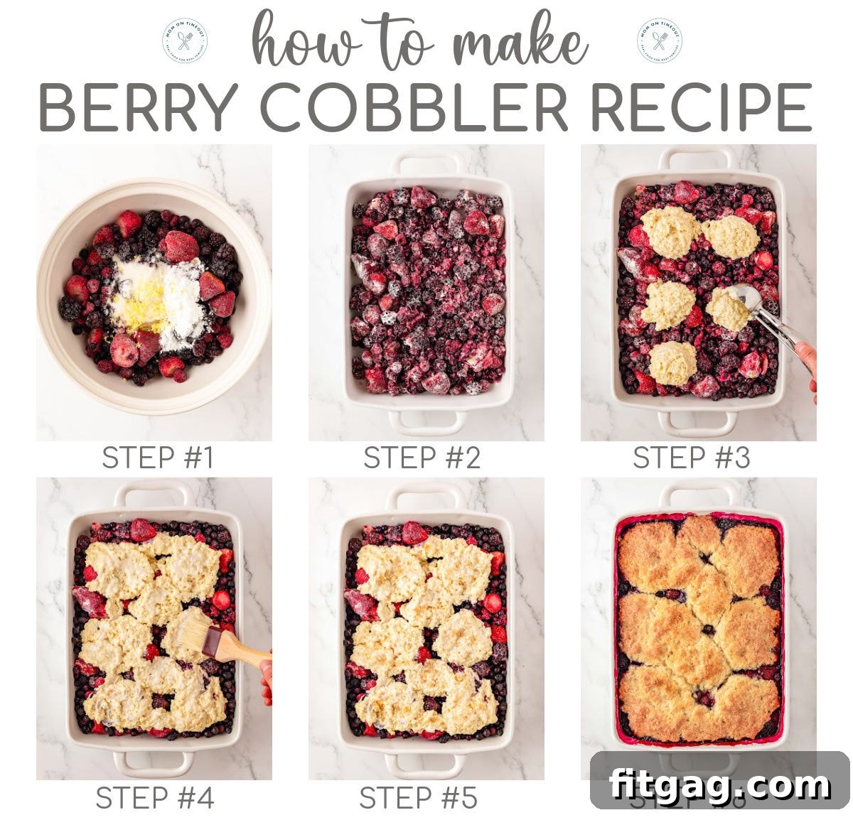 Sweet Berry Indulgence 6 Six image collage showing how to assemble and bake berry cobbler recipe. Text overlay at top of image.